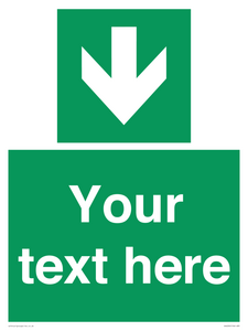 Safe condition Custom arrow down sign